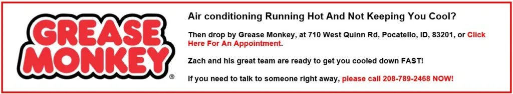 Grease Monkey offers expert Pocatello AC repair and care at 710 West Quinn Rd, Pocatello, ID. Call us today or book your appointment online. Serving Old Town and beyond!.
