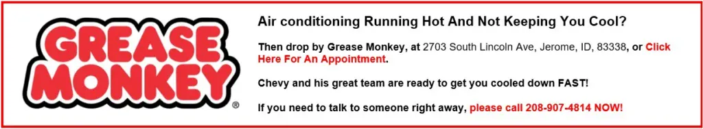 Stay cool in Jerome! Trust Grease Monkey for expert vehicle AC care. Call 208-907-4614 or click to book your air conditioning repair appointment today.