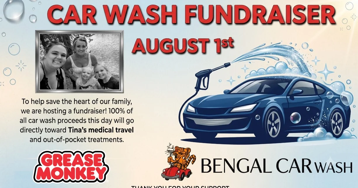 Poster for the Save The Heart car wash fundraiser on August 1st to support medical travel and treatment costs for a local family, featuring a photo of a woman with two children and logos for Grease Monkey and Bengal Car Wash. Join us at the Grease Monkey Fundraiser to make a difference!.