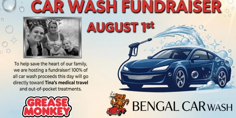 Poster for the Save The Heart car wash fundraiser on August 1st to support medical travel and treatment costs for a local family, featuring a photo of a woman with two children and logos for Grease Monkey and Bengal Car Wash. Join us at the Grease Monkey Fundraiser to make a difference!.
